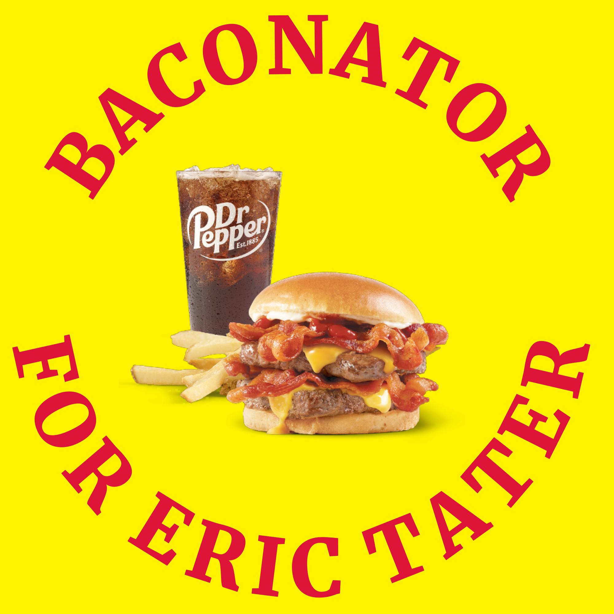 Baconator for Tater